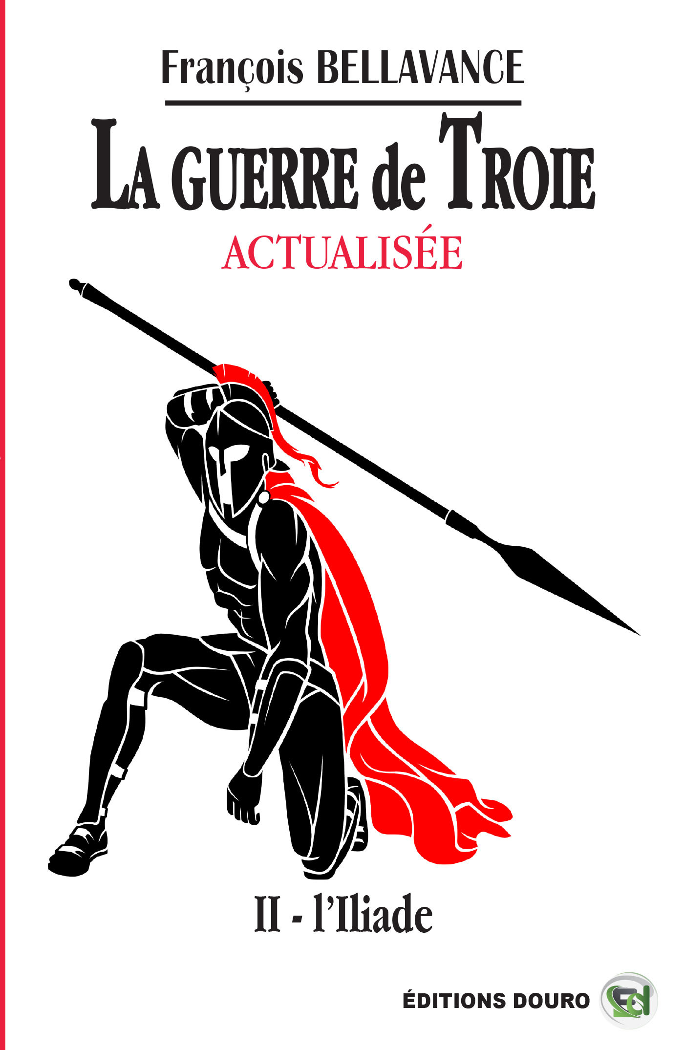 La Guerre de Troie Actualisée