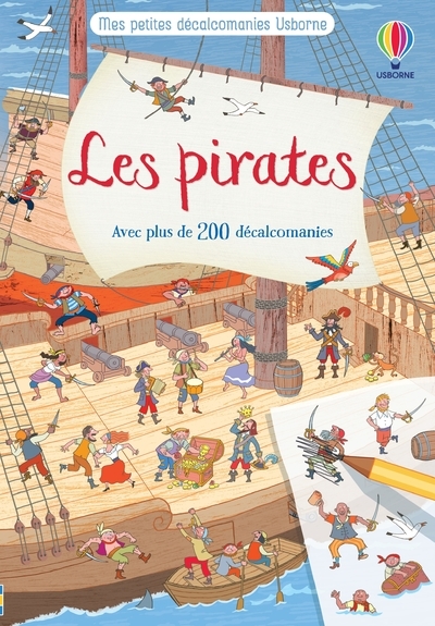 Les pirates - Mes petites décalcomanies Usborne - Dès 5 ans