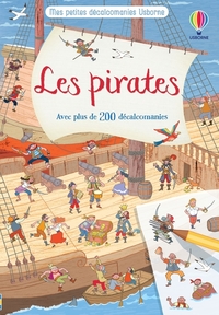 Les pirates - Mes petites décalcomanies Usborne - Dès 5 ans