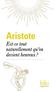 Est-ce tout naturellement qu'on devient heureux ?
