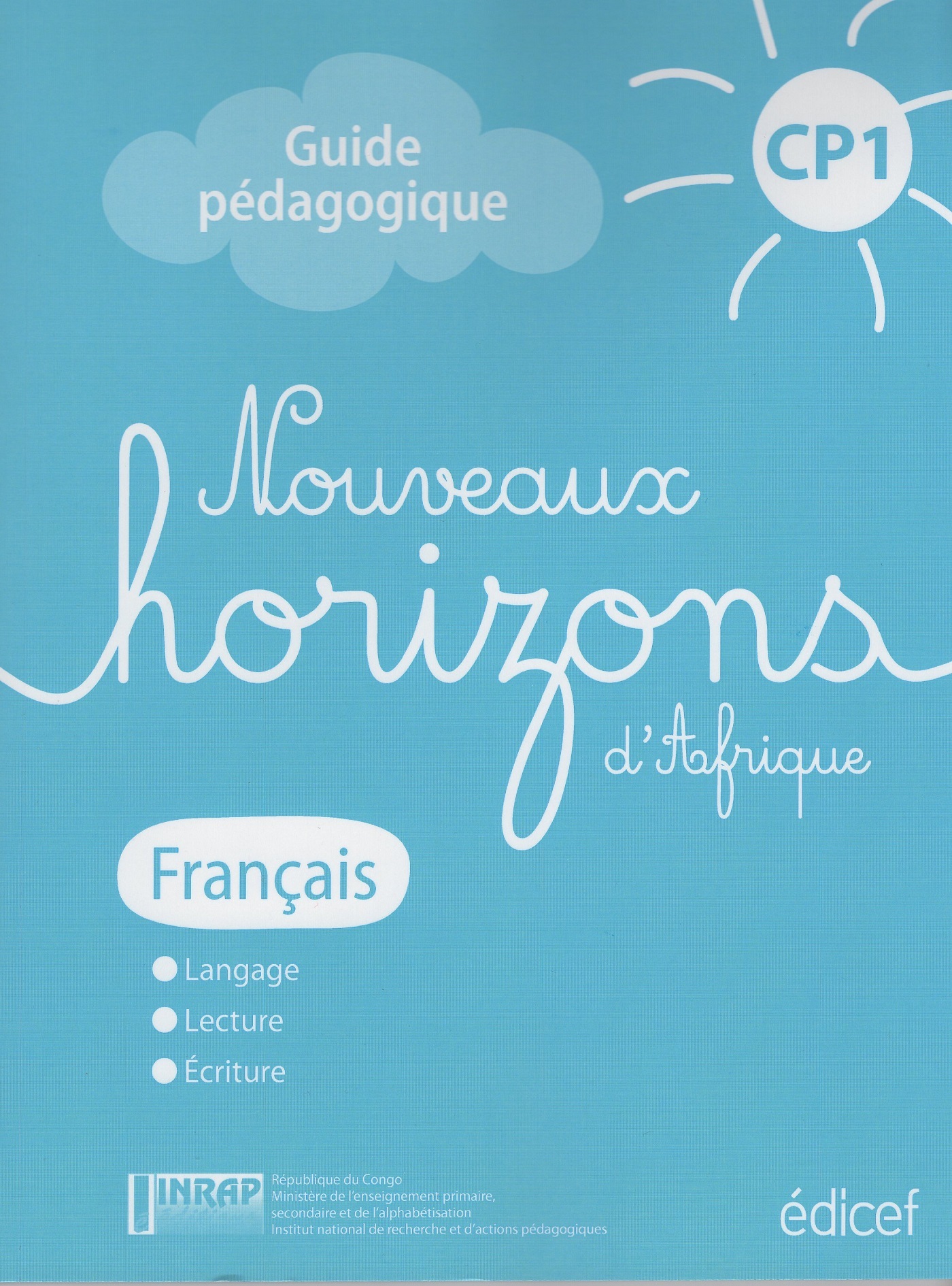Nouveaux Horizons d'afrique Français CP1 Guide Pédagogique Congo Brazza