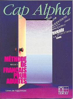 CAP ALPHA NIVEAU 1 LIVRET DE L'APPRENANT