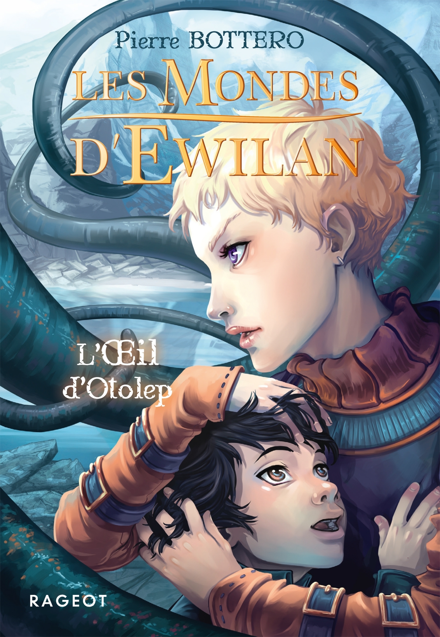 Les Mondes d'Ewilan - Tome 1 : La forêt des captifs