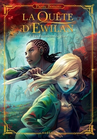 La Quête d'Ewilan - Tome 2 : Les frontières de glace