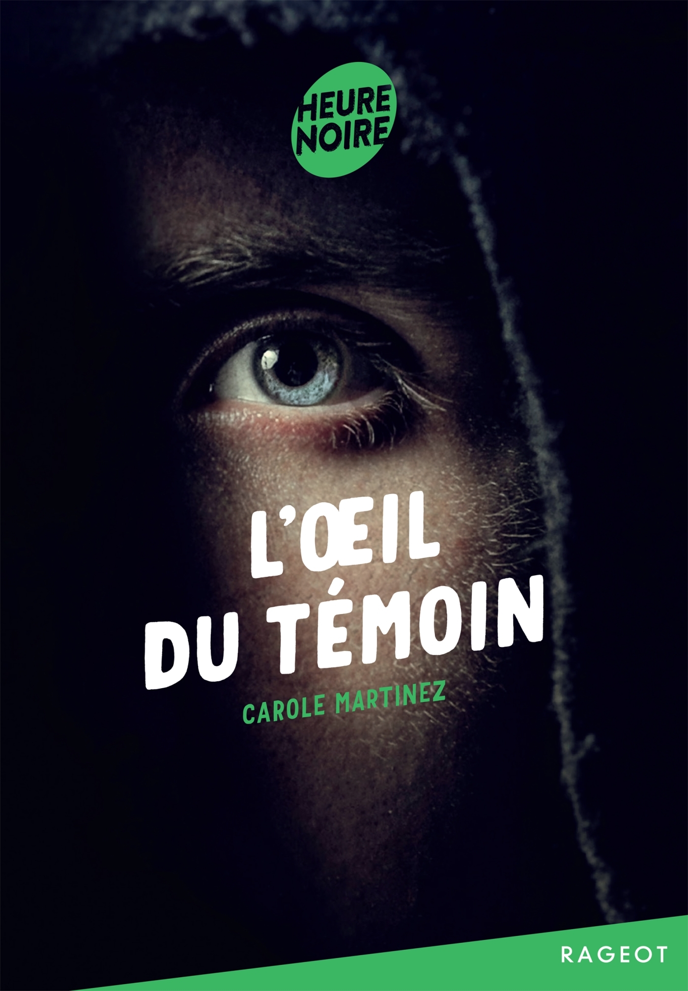 L'oeil du témoin