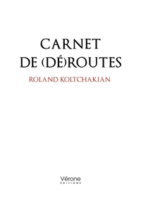 Carnet de (dé)routes