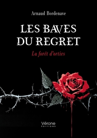 Les baves du regret