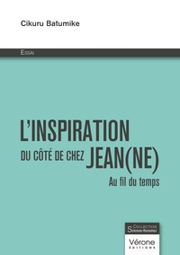 L'inspiration du côté de chez Jean(ne)
