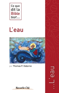 Ce que dit la Bible sur l'eau