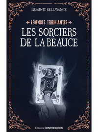 Les sorciers de la Beauce