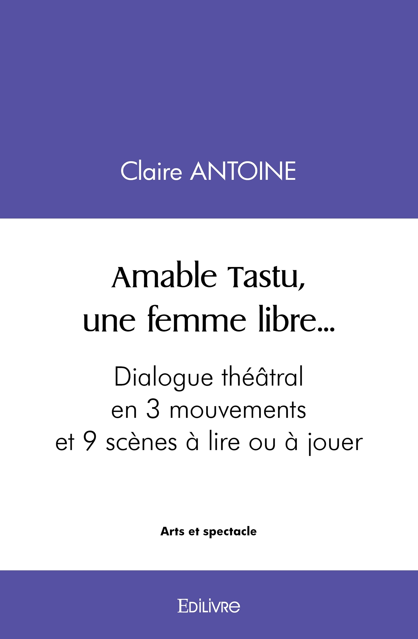 Amable Tastu, une femme libre...