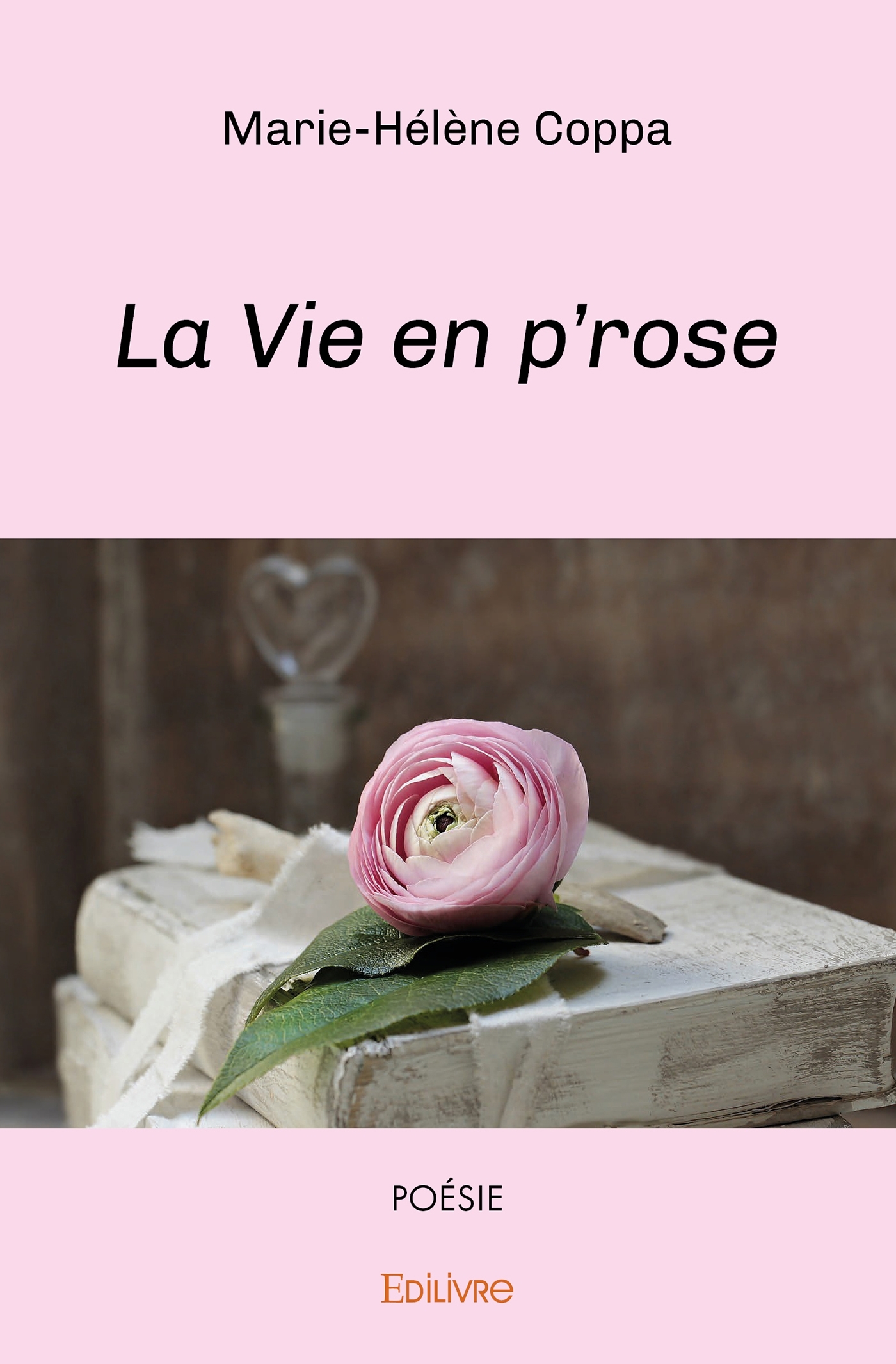 La Vie en p'rose