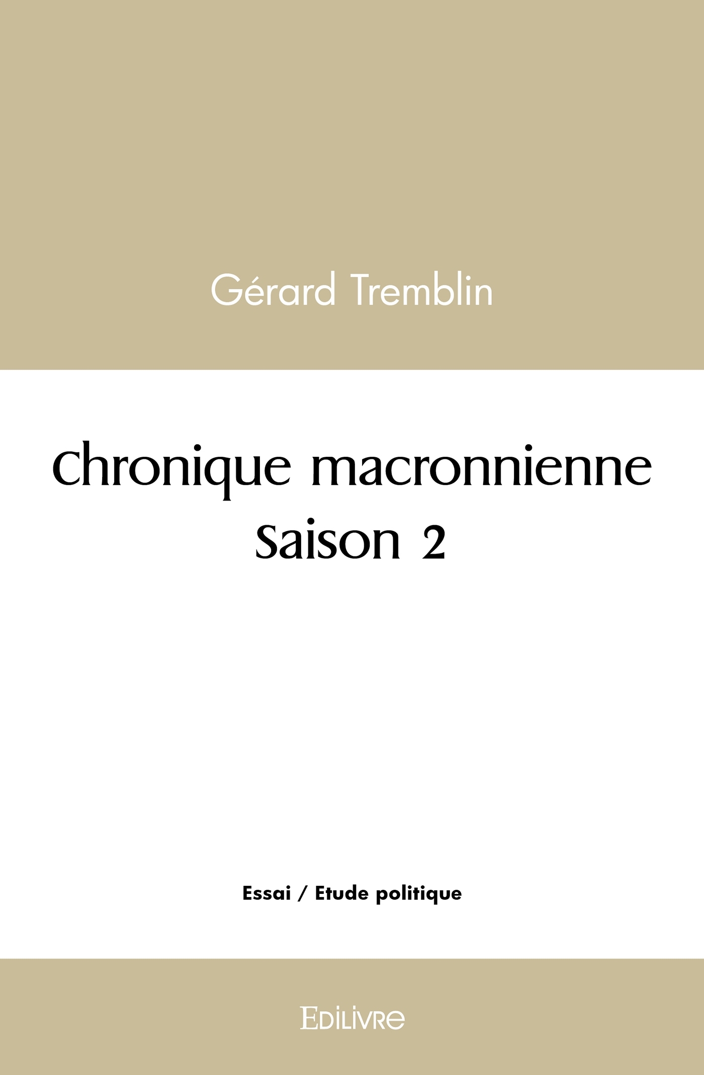 Chronique macronienne - Tome 2