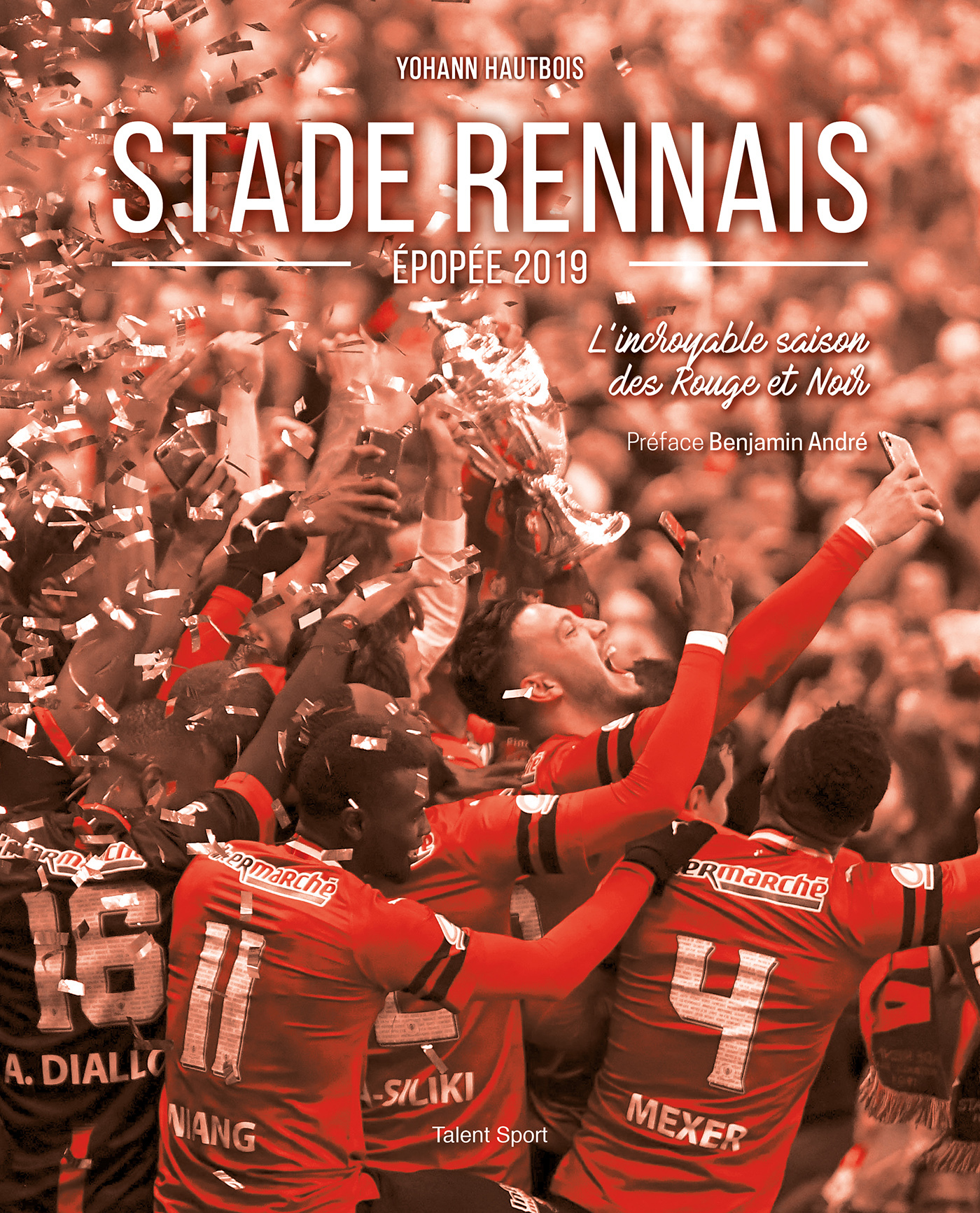 Stade Rennais, épopée 2019