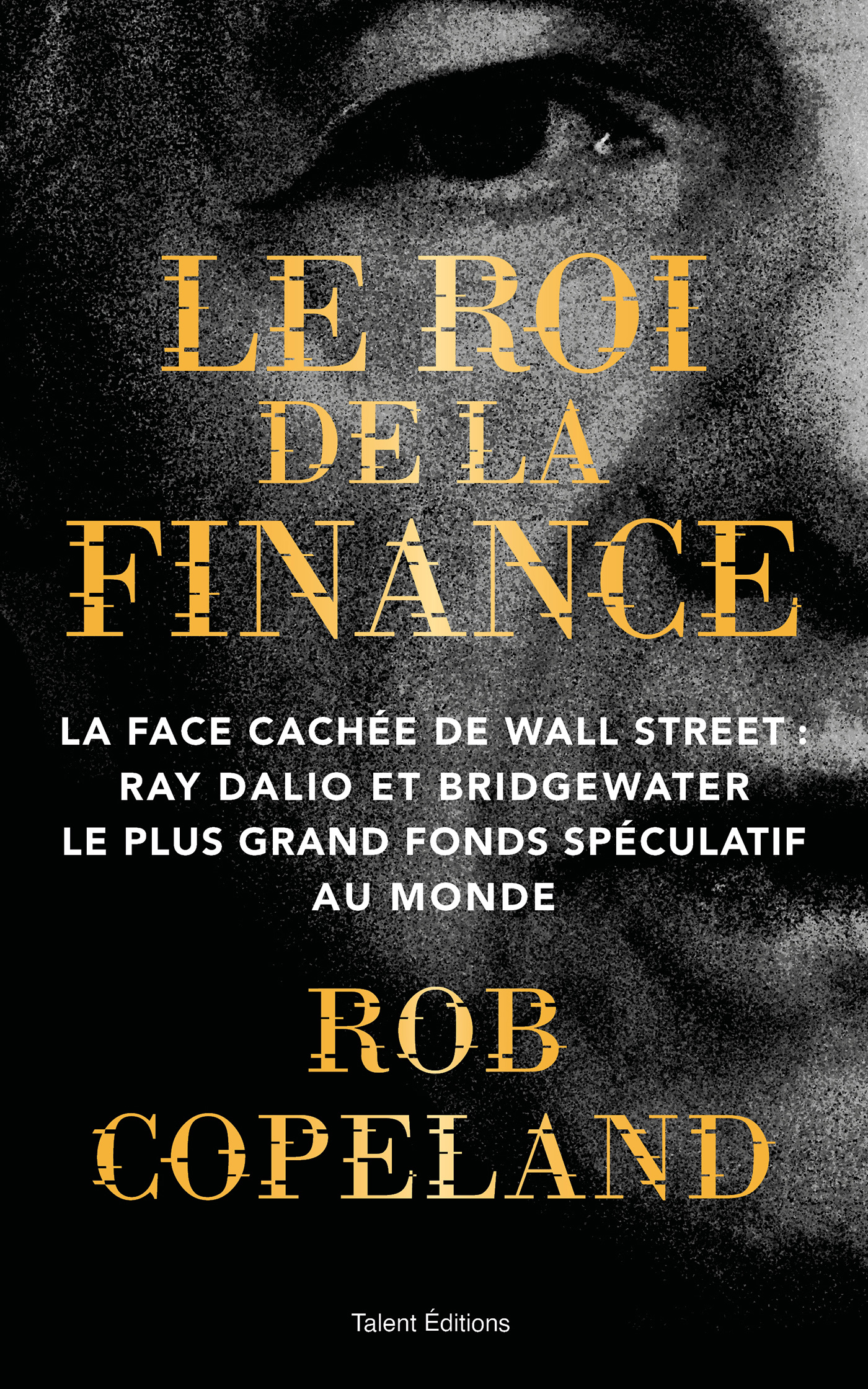 Ray Dalio :La légende de Wall Street