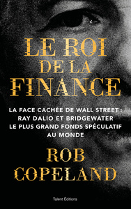 Ray Dalio :La légende de Wall Street