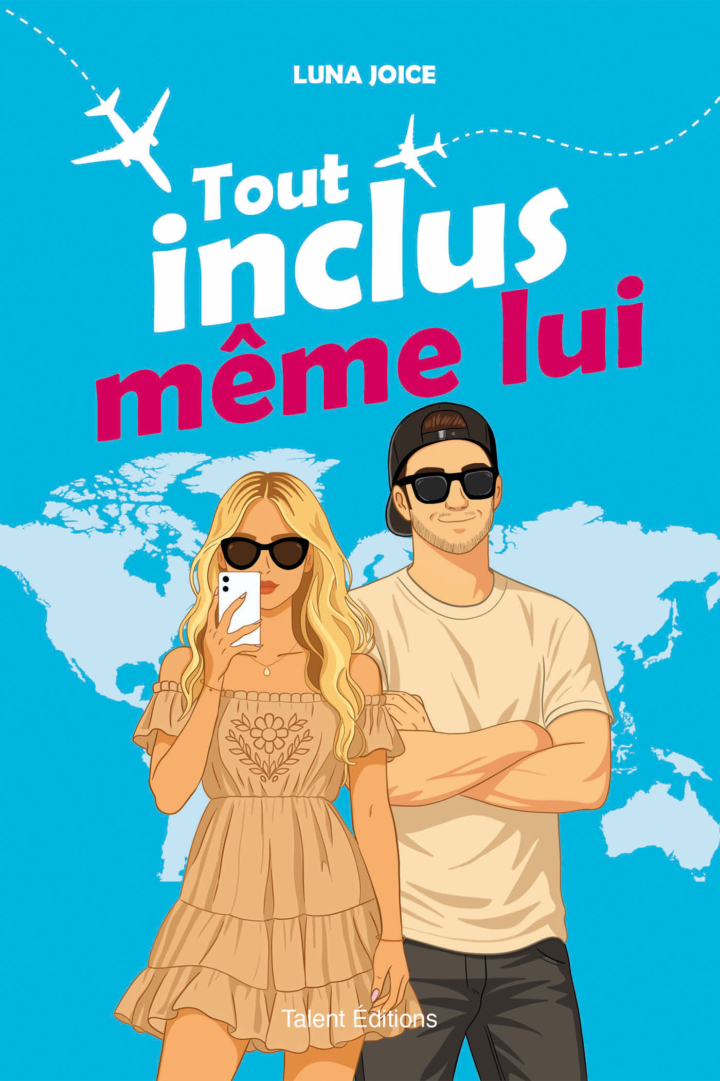 Tout inclus même lui