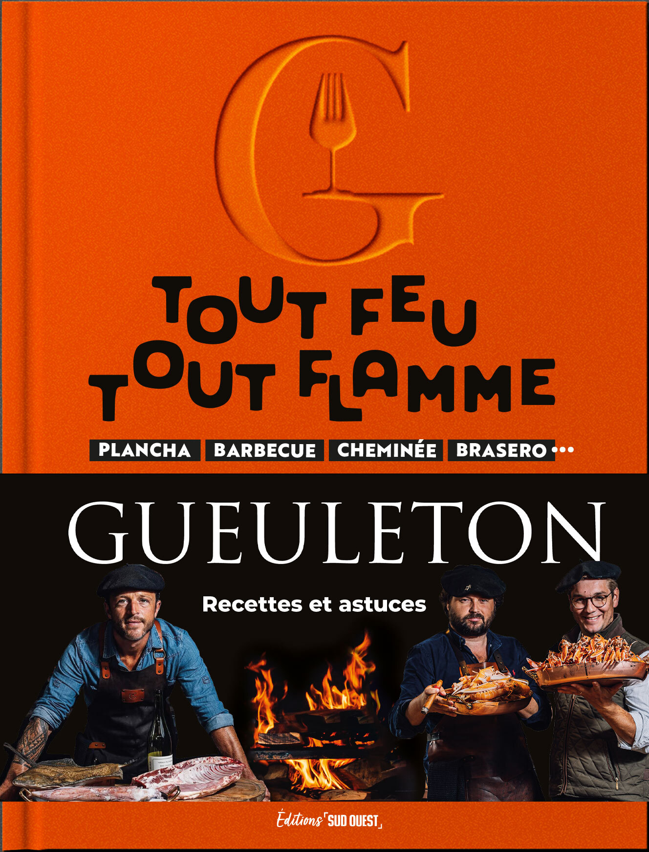 Gueuleton tout feu, tout flamme