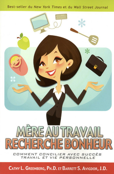 Mère au travail recherche bonheur - Comment concilier avec succès travail et vie personnelle