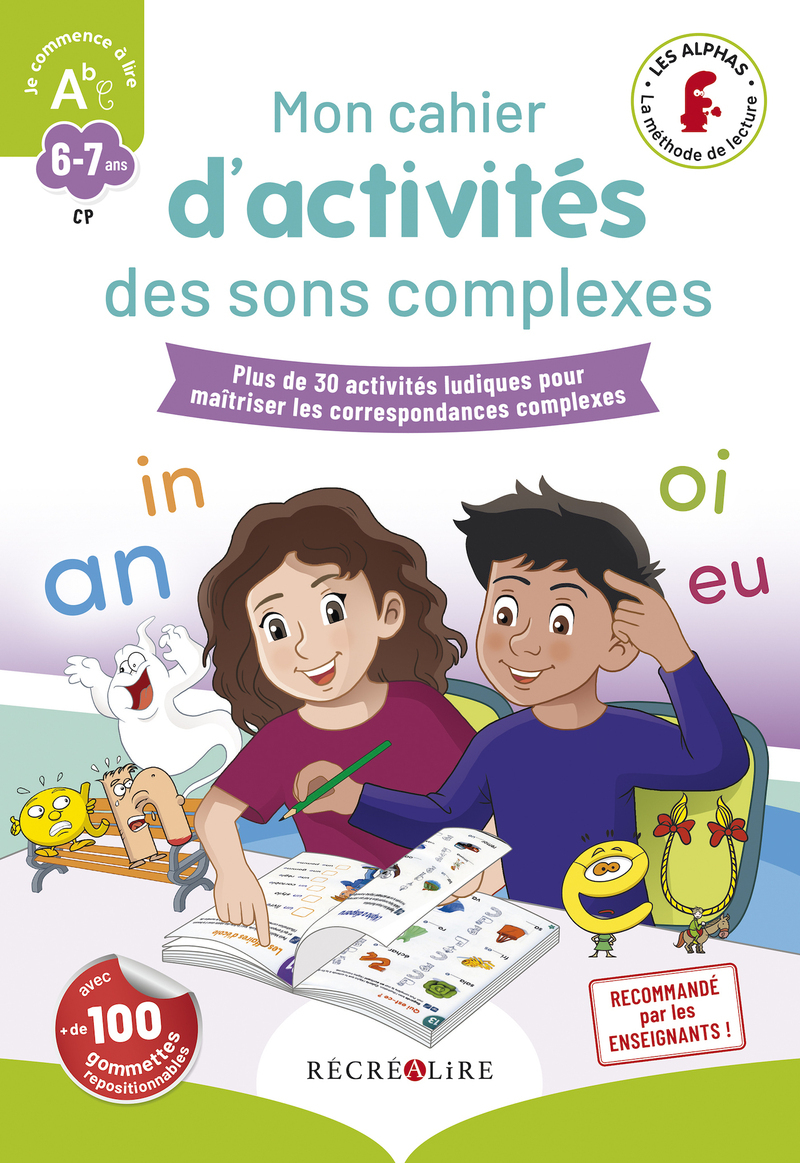 Mon cahier d'activités des Alphas - Les sons complexes