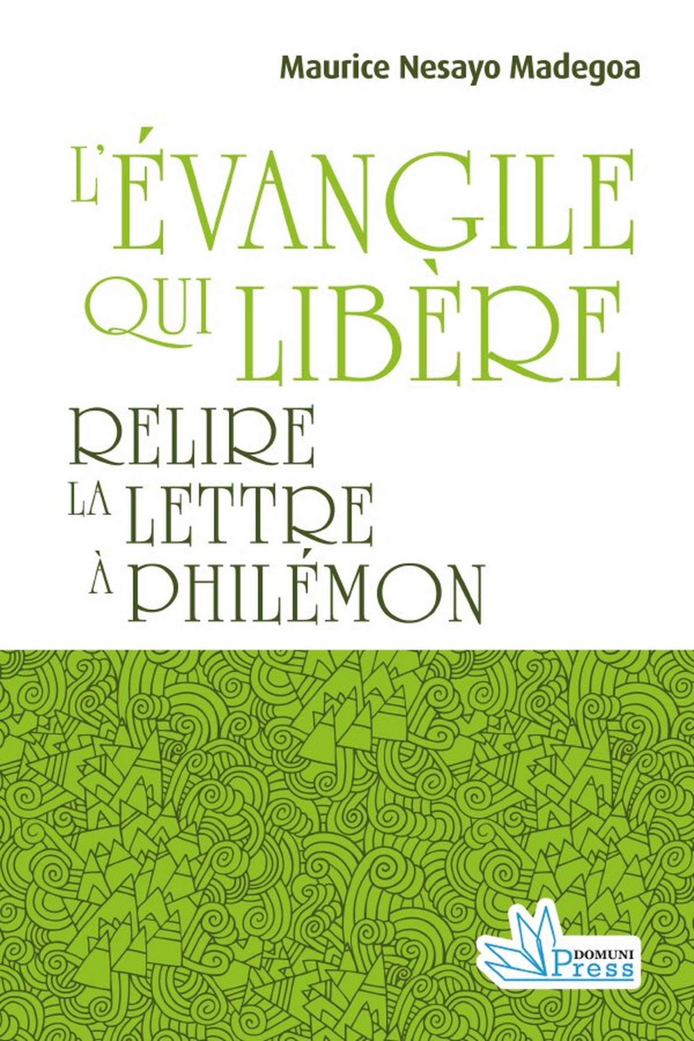 L'Évangile qui libère