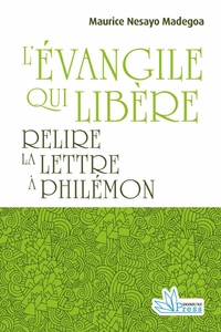 L'Évangile qui libère