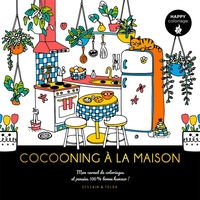 Happy coloriages - Cocooning à la maison