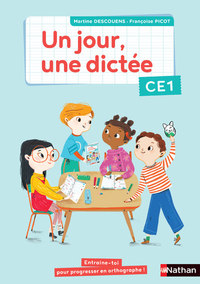 Un jour, une dictée CE1 - Cahier - 2020