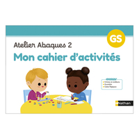 Cahiers des ateliers - Mon cahier d'activités Abaques 2