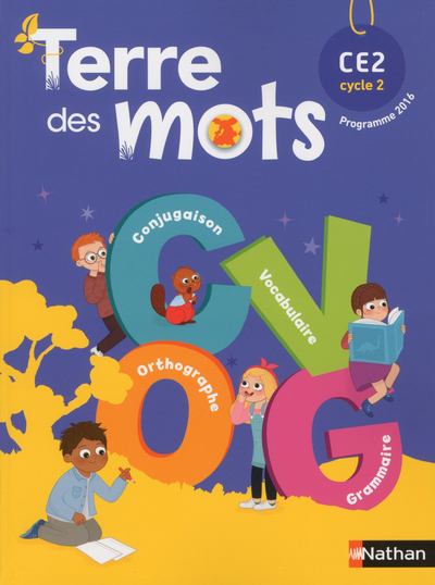 Terre des Mots - Manuel élève CE2 2018