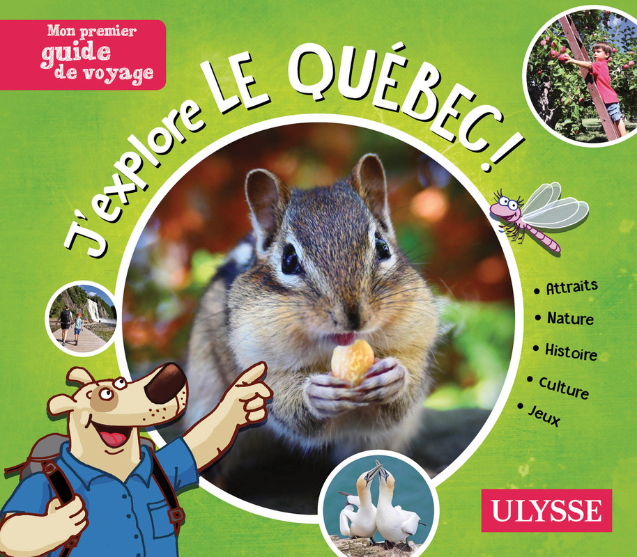 J'explore le Québec