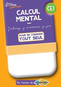 Cahiers Bordas pour tous - Calcul mental CE1 - 2022 - Cahier corrigé