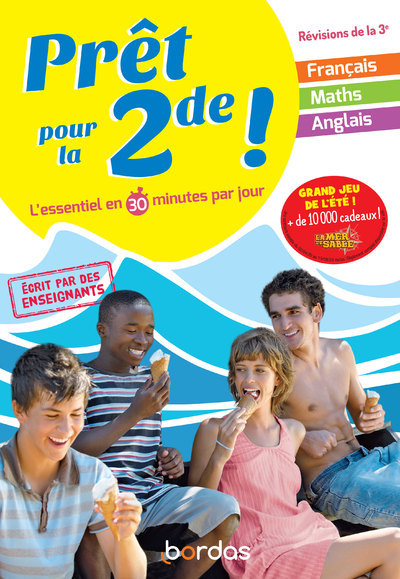 Prêt pour la 2de ! L'essentiel en 30 minutes par jour