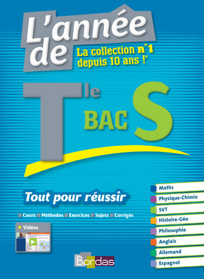 L'Année de Tle BAC S Tout pour réussir