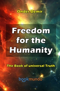  Freedom for the  Humanity