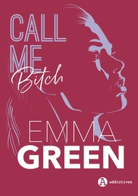 CALL ME BITCH