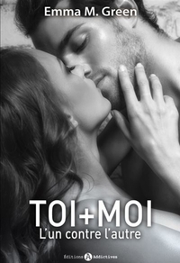 TOI MOI L'UN CONTRE L'AUTRE VOL 1