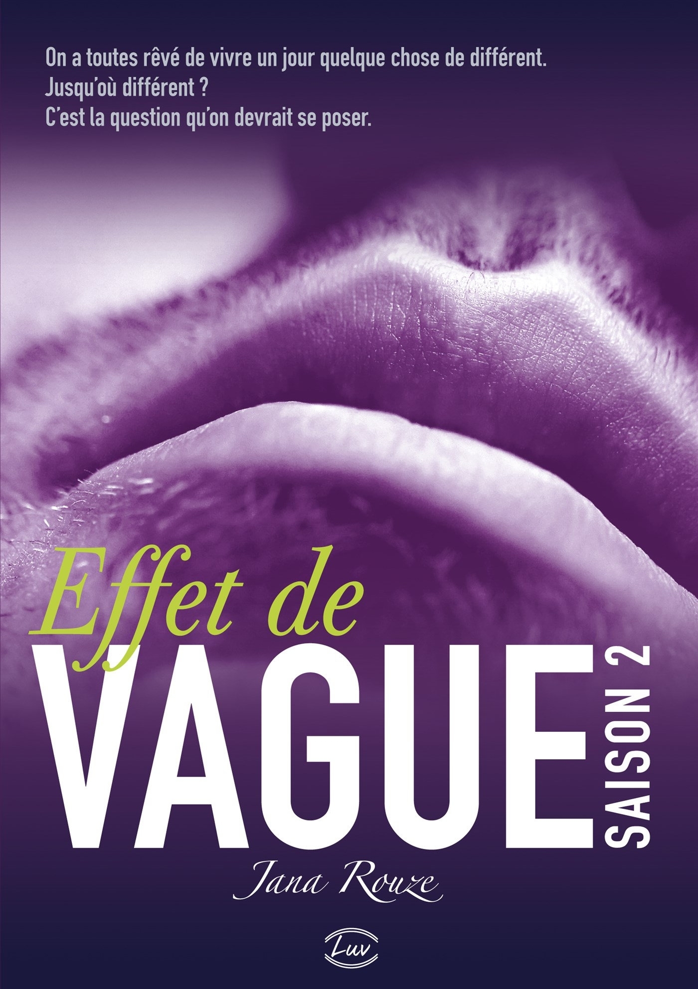 EFFET DE VAGUE SAISON 2