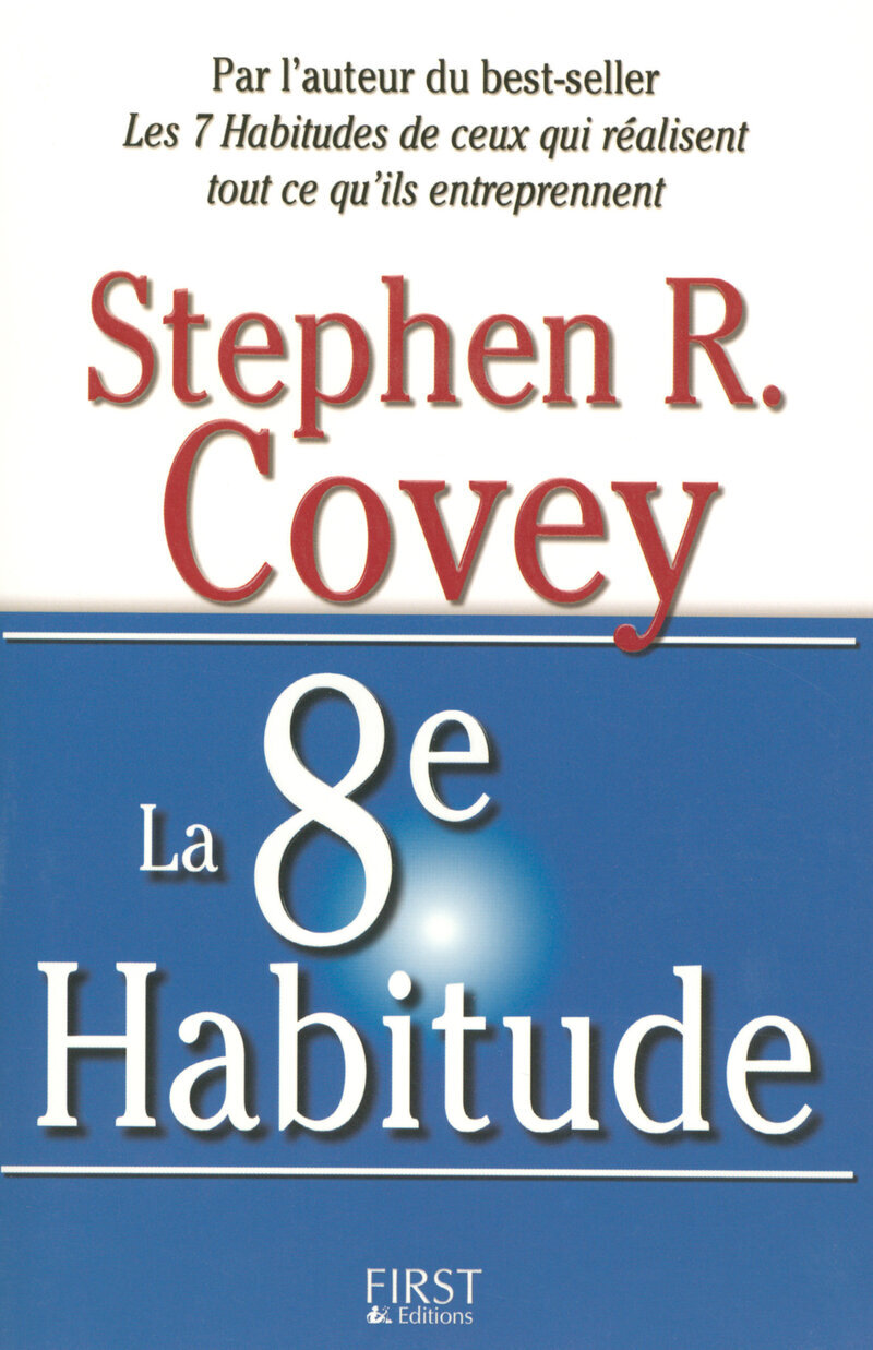 La 8ème Habitude