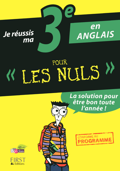 Je réussis ma 3eme en anglais pour les nuls