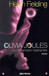 Olivia Joules ou l'imagination hyperactive