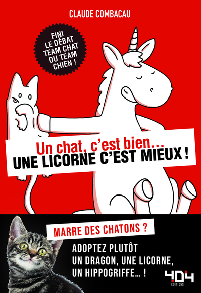 Un chat, c'est bien... Une licorne c'est mieux!