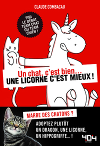 Un chat, c'est bien... Une licorne c'est mieux!