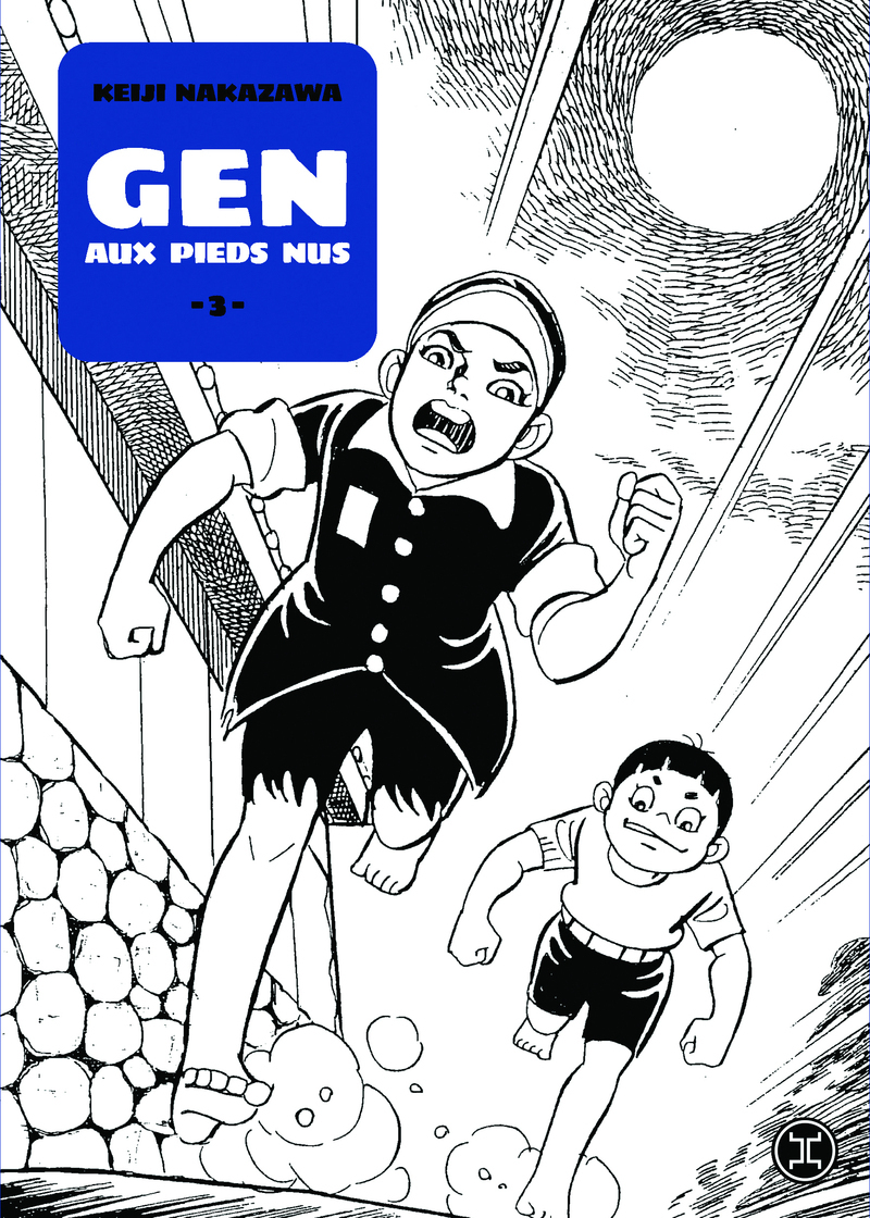 Gen aux pieds nus - Tome 03
