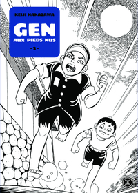Gen aux pieds nus - Tome 03
