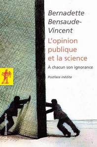 L'opinion publique et la science - À chacun son ignorance