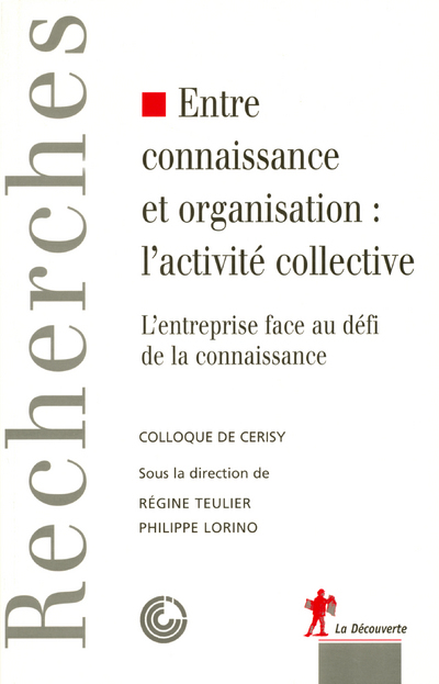 Entre connaissance et organisation, l'activité    collective