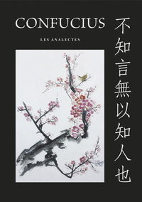 Confucius - Les Analectes - 2ème édition