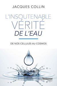 L'insoutenable vérité de l'eau - 5ème édition