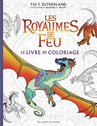 Les Royaumes de Feu - Le Livre de coloriage officiel